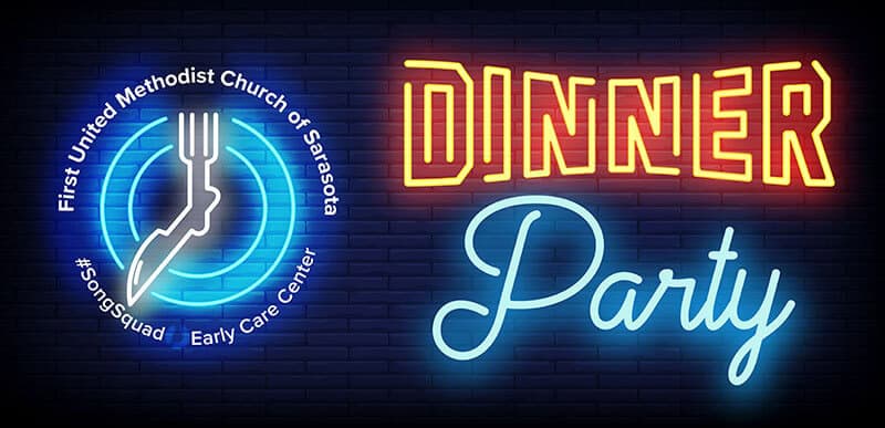 First United Methodist Church Sarasota neon sign for dinner party event.